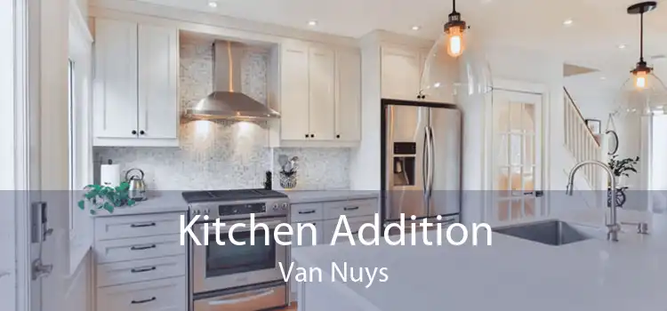 Kitchen Addition Van Nuys